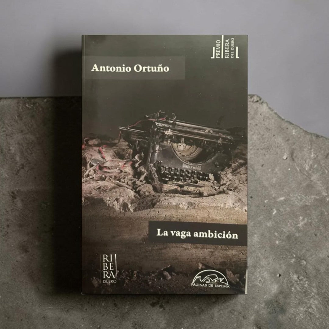 La vaga ambición.