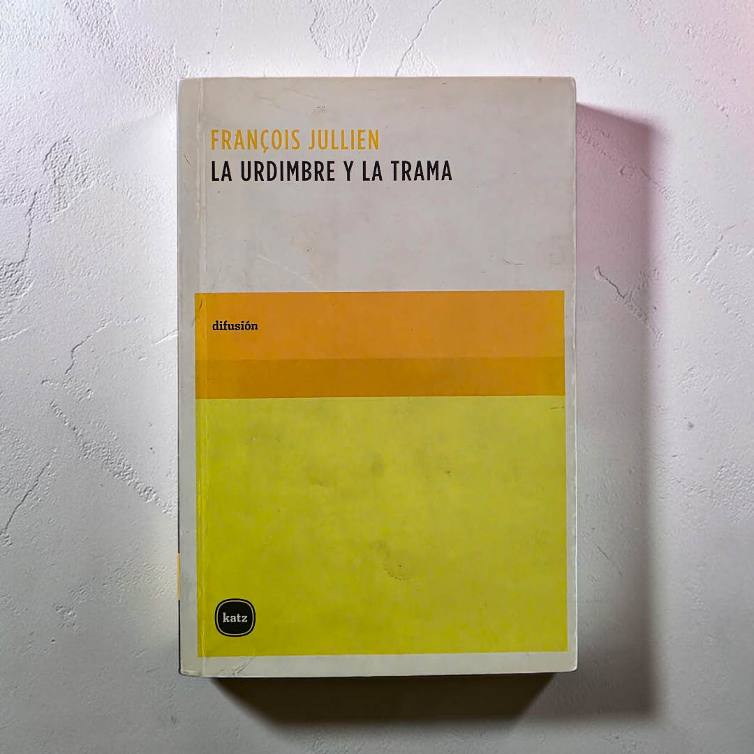 La urdimbre y la trama