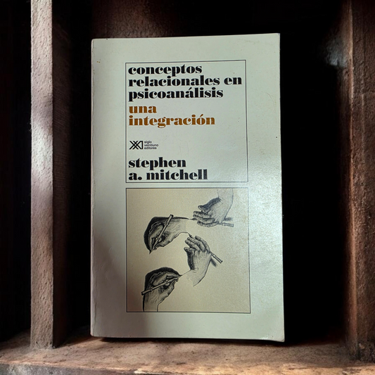 Conceptos relacionales en psicoanálisis. Una integración