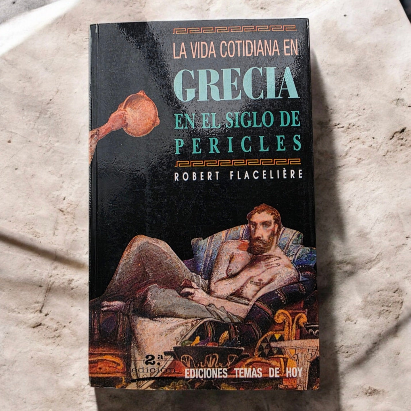 La vida cotidiana en Grecia en el siglo de Pericles