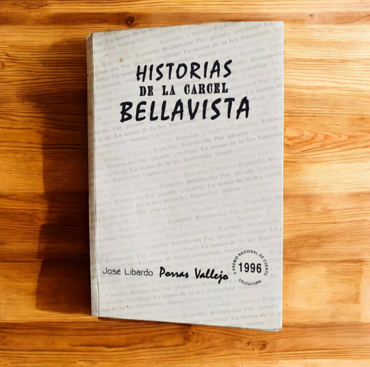 Historias de la cárcel Bellavista