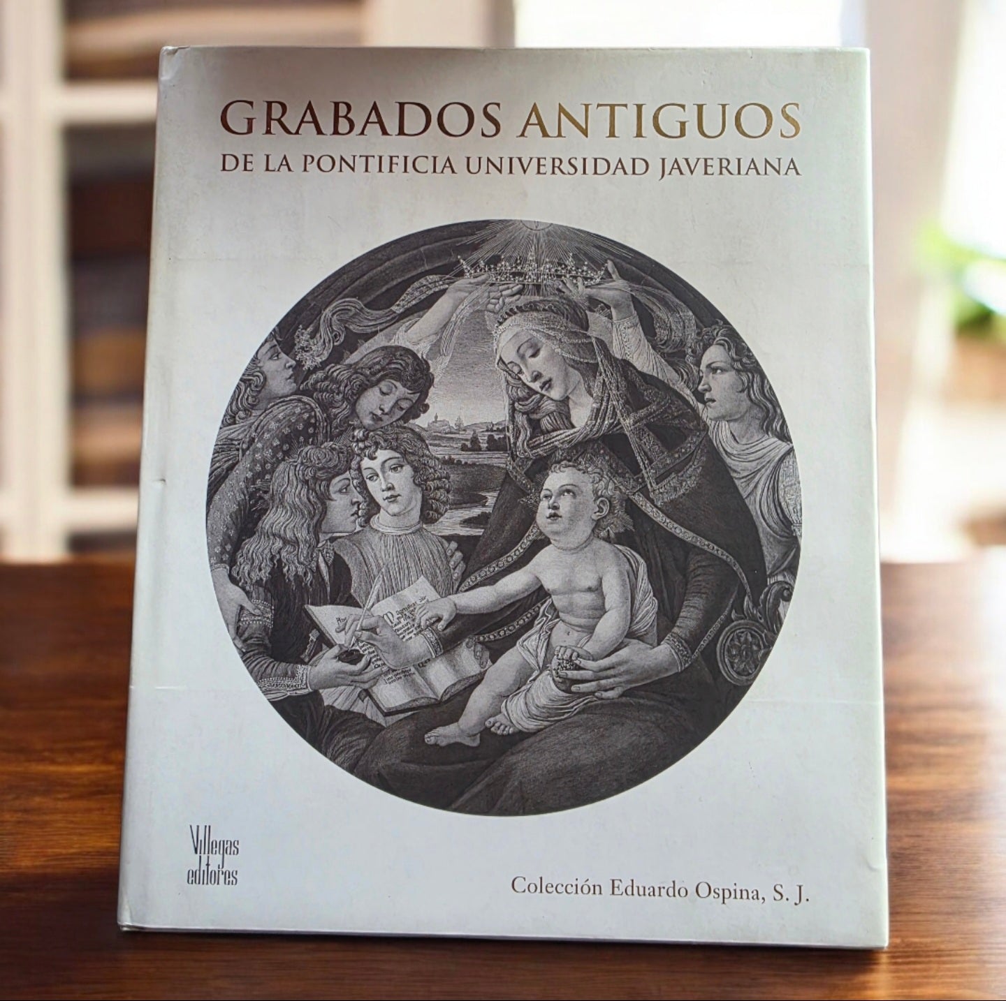 Grabados antiguos de la Pontificia Universidad Javeriana Colección Eduardo Ospina, S. J.